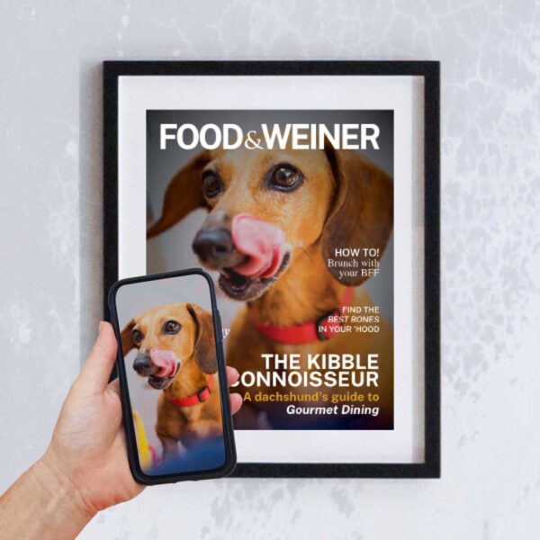 MIss WeinerVerse Dog Magazine Food & Weiner photo with print